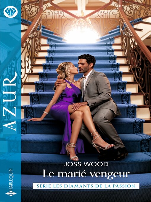 Title details for Le marié vengeur by Joss Wood - Available